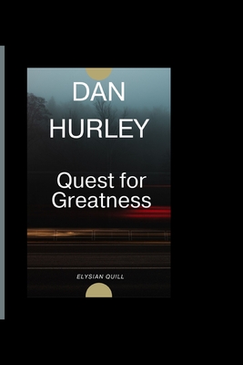 Dan Hurley: Quest for Greatness