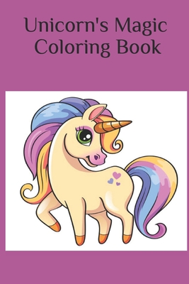 Unicorn Magic: A Kid's Guide to Drawing & Coloring