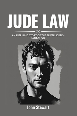 Jude Law: An Inspiring Story Of The Silver Screen Sensation