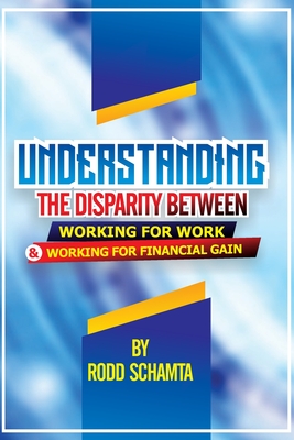 Understanding the Desperity Between Working for Work and Working for Financial Gain.