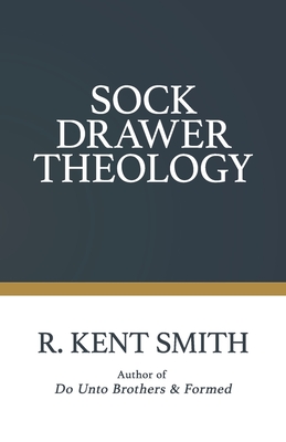 Sock Drawer Theology: Personal Integrity & Sanctified Socks