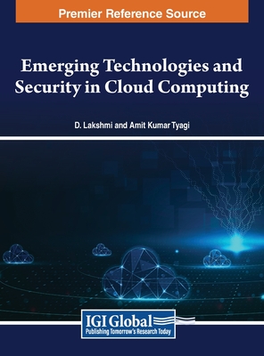 Emerging Technologies and Security in Cloud Computing