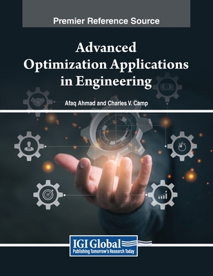 Advanced Optimization Applications in Engineering