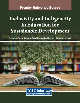 Inclusivity and Indigeneity in Education for Sustainable Development