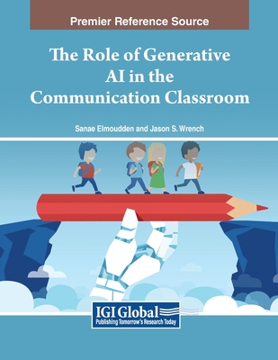 The Role of Generative AI in the Communication Classroom