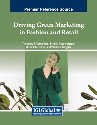 Driving Green Marketing in Fashion and Retail