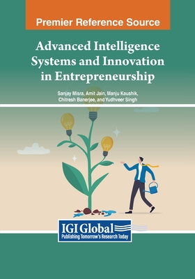 Advanced Intelligence Systems and Innovation in Entrepreneurship