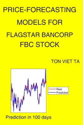 Price-Forecasting Models for Flagstar Bancorp FBC Stock
