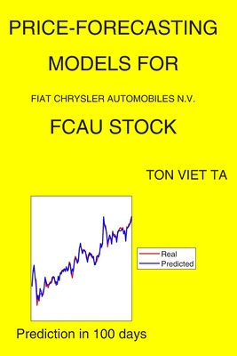 Price-Forecasting Models for Fiat Chrysler Automobiles N.V. FCAU Stock