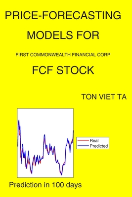 Price-Forecasting Models for First Commonwealth Financial Corp FCF Stock