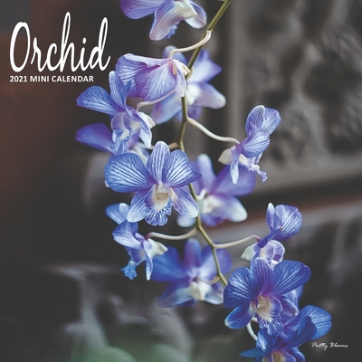 Orchids: 2021 Mini Wall Calendar