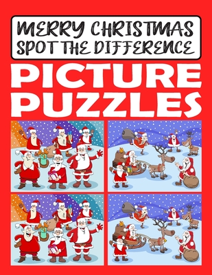 Merry Christmas Spot Differences Picture Puzzles: An Awesome Spot The Differences Merry Christmas Coloring and Activity Book. Spot The Differences Christmas Coloring Book