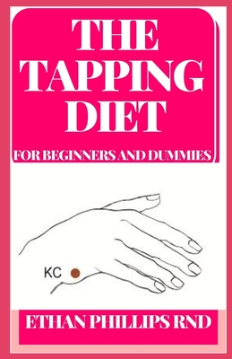 The Tapping Diet for Beginners and Dummies