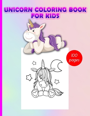 Unicorn Coloring Book For kids: Ages 4-8 Coloring Book Gift For Unicorn Lover For Christmas, Birthday, Fun, Easy, and Relaxing