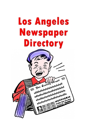 Los Angeles Newspaper Directory
