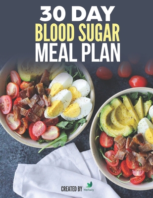 30 Day Blood Sugar Meal Plan