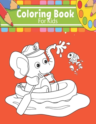 Coloring Book For Kids: Stress Relieving Many Animals In Zoo and Good Imagine with Good Ideas for Painting and Relaxation with for Your Boys and Girls (Age 4-10 Year)