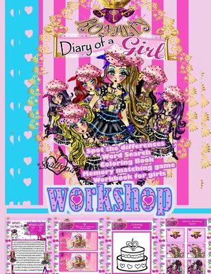 Diary of a Royalty Girl: Workshop (Spot the differences -Word Search - Coloring Book - Memory matching game) -Workbook for girls