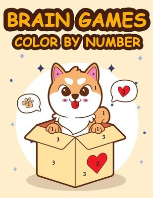 Brain Games Color By Number: Let's Fun Mystery Coloring by Numbers Animals and Things for kids age 4-8