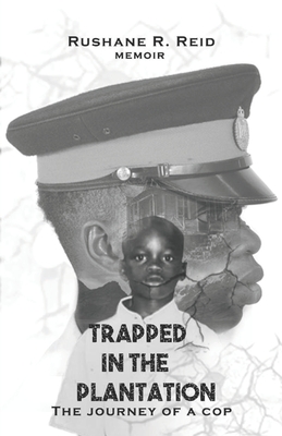 Trapped in the Plantation: The journey of a cop