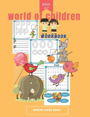 World of Children Workbook: Practice for Kids with Pen Control, Line Tracing, Letters, word search and More!