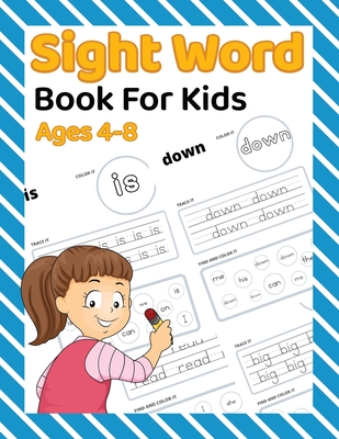 Sight Word Book For Kids Ages 4-8: learn to read a magical sight words activity workbook - Kindergarten Workbook, 1st Grade Workbook and 2nd Grade Workbook