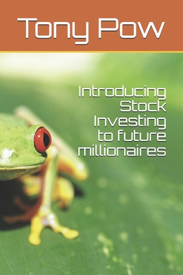 Introducing Stock Investing to future millionaires