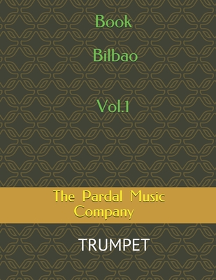 Book Bilbao Vol.1: trumpet