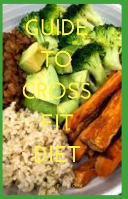 Guide to Crossfit Diet