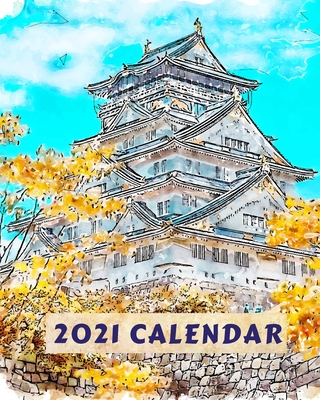 2021 Calendar: Monthly 2021 Calendar with watercolor sketches of Asia