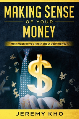 Making $ense of Your Money: How Much Do You Know about Your Money?