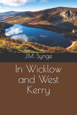 In Wicklow and West Kerry