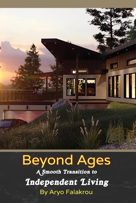 Beyond Ages: A smooth transition to Independent Living