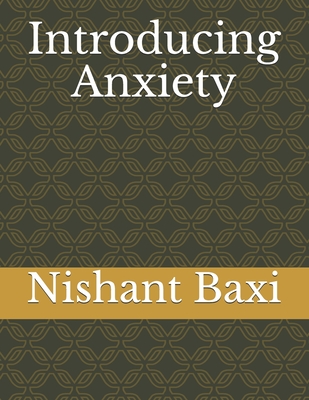 Introducing Anxiety