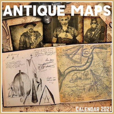 Antique Maps Calendar 2021: Official Antique Maps Calendar 2021, 12 Months