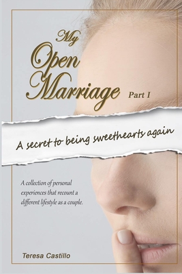 My Open Marriage: The good, the bad and the ugly
