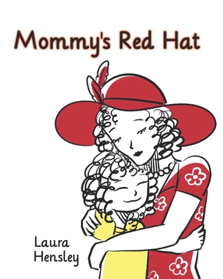 Mommy's Red Hat