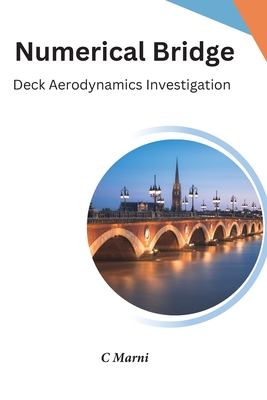 Numerical Bridge Deck Aerodynamics Investigation