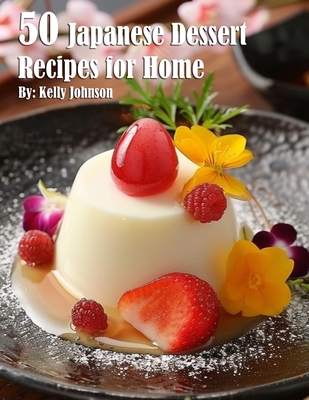 50 Japanese Dessert Recipes for Home