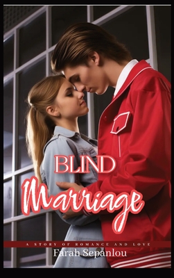 Blind Marriage