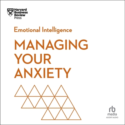 Managing Your Anxiety