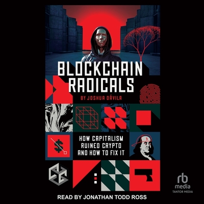 Blockchain Radicals: Building Beyond Capitalism