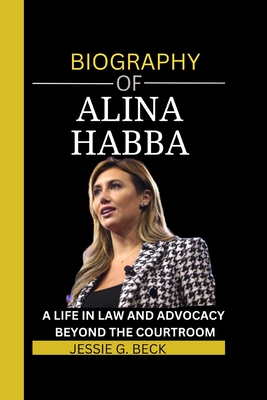 Alina Habba: A Life in Law and Advocacy: Beyond the Courtroom