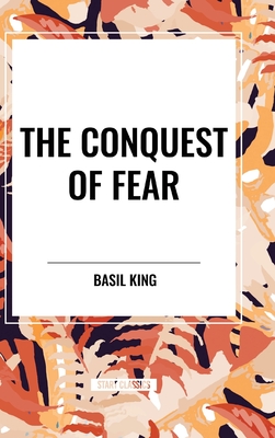 The Conquest of Fear