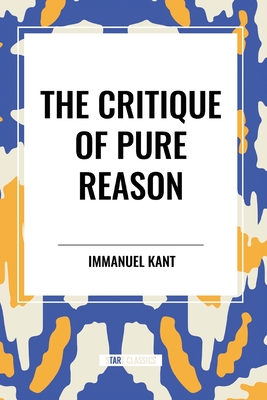 The Critique of Pure Reason