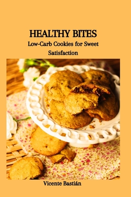 Healthy Bites: Low-Carb Cookies for Sweet Satisfaction