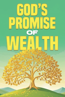 God's Promise of Wealth