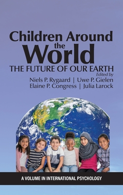 Children Around the World: The Future of Our Earth