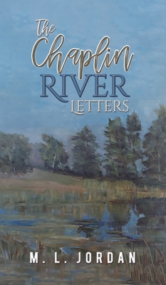 The Chaplin River Letters