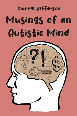 Musings of an Autistic Mind
